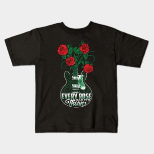 every roses has it s thorn Kids T-Shirt